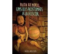 Uns Ulls Acostumats A La Foscor