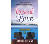 Unsaid Love: A Story That Will Make You Believe In Love