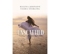 Unscathed: Nothing Missing. Nothing Broken.