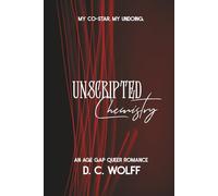 Unscripted Chemistry: An Age Gap Queer Romance