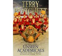 Unseen Academicals: (Discworld Novel 37) (Discworld Novels) by Pratchett, Terry (February 13, 2014) Paperback
