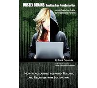 Unseen Chains: Breaking Free From Sexstortion