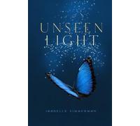 Unseen Light (The Light: The Fae Union Trilogy)
