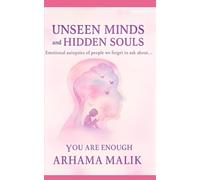 unseen minds and hidden souls: emotional autopsies of those we forgot to ask about