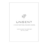 Unsent Letters Journal: A 14-Day Emotional Release Workbook For Healing, Letting Go, and Finding Closure