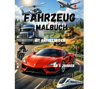 Unser Fahrzeuge-Malbuch mit Rätselseiten ist der perfekte Begleiter für kleine Auto-, Zug- und Flugzeug-Fans ab 5 Jahren.: Kreative Köpfe werden die freien Seiten zum Kritzeln lieben.
