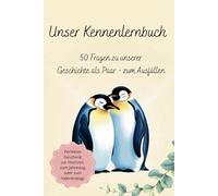 Unser Kennenlernbuch: 50 Fragen zu unserer Geschichte als Paar - zum Ausfüllen. Dieses Erinnerungsbuch ist das perfekte Geschenk für Paare, Eltern, ... zum Jahrestag oder zum Valentinstag.