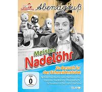 Unser Sandmännchen-Abendgruß - Meister Nadelöhr-zu Besuch in der Schneiderstube [DVD]