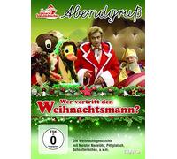 Unser Sandmännchen-Abendgruß - Unser Sandmännchen - Abendgruß - Wer vertritt den Weihnachtsmann? [DVD]