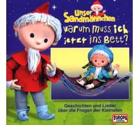 Unser Sandmännchen - Warum Muss Ich Jetzt Ins Bett [Import]