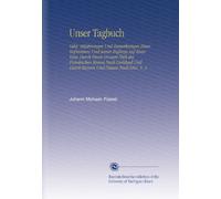 Unser Tagbuch: Oder, Erfahrungen Und Bemerkungen Eines Hofmeisters Und Seiner Zöglinge Auf Einer Reise Durch Einen Grossen Theil des Fränkischen ... Und Durch Bayern Und Passau Nach Linz. V. 3
