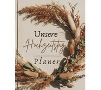 unsere hochzeitsplaner - wedding planner in Deutschland: 12 Monats-Ratgeber zur Vorbereitung auf die Hochzeit mit Checkliste und Finanz Budget Tracker, Verlobungsgeschenk für Bräute und Paare