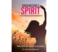 Unshakable Spirit: A Christian Response to Domestic Violence And Abuse