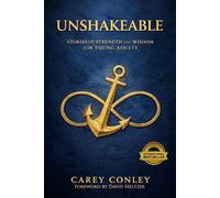 Unshakeable: Stories of Strength and Wisdom for Young Adults
