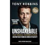 Unshakeable – Your Financial Freedom Playbook (Tony Robbins Financial Freedom Series)