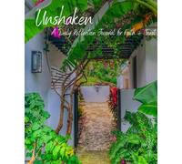 Unshaken: A Daily Reflection Journal for Faith & Trust
