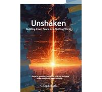 UnShaken: Building Inner Peace in a Shifting World