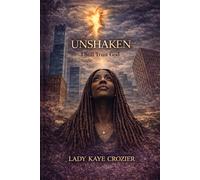 UNSHAKEN I Still TRUST God: A Woman’s Guide to Unseen Battles & Unshakable Faith
