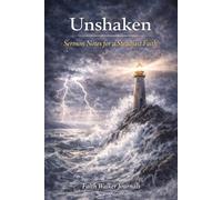 Unshaken: Sermon Notes For a Steadfast Faith 106 Weeks Pages for Two Years Sunday Service Journal