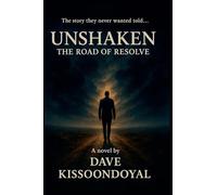 Unshaken: The Road of Resolve