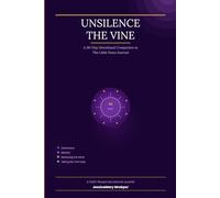 Unsilence the Vine: A 30-Day Devotional Companion to The Little Foxes Journal