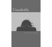 Unsinkable: My story of discovering float tanks and reaching full recovery from anorexia and bulimia