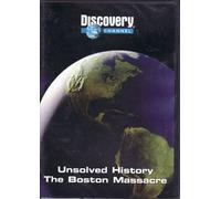 Unsolved History ~ Boston Massacre