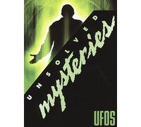 Unsolved Mysteries : UFO 26 Episode Collection : Ufo's , Government Cover-ups , Alien Encounters , Roswell , Alien Abductions And More : 4 Disc Set - 618 Minutes