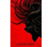 Unspeakable Madness: Dark Aesthetic Gothic-Inspired Lined Notebook for Writing, Journaling, Poetry, Secrets, Notes, and Creative Expression