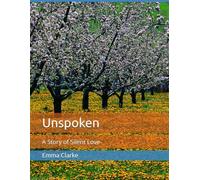 Unspoken: A Story of Silent Love