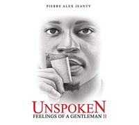 Unspoken Feelings of a Gentleman II