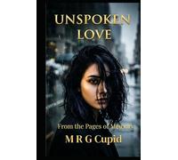Unspoken Love: From the Pages of Memory