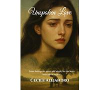 Unspoken Love: Some feelings are never said aloud, but the heart hears them anyway.