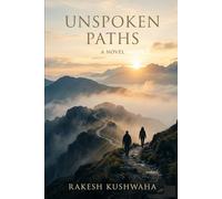 Unspoken Paths: An Evolution Of Unrequited Love