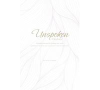 Unspoken Truths: A Guided Journal to Finding Your Voice