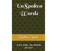 UnSpoken Words...: Don't Judge My Book by Its Cover