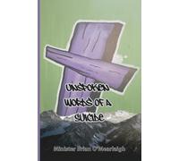 Unspoken Words Of A Suicide