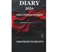 Unspoken Words: The truest thoughts are those that never find a voice.