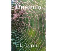 Unspun (Along Came a Spider / Unspun / This Is My Testimony / Oh, The Webbs)
