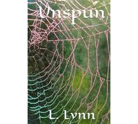 Unspun (Along Came a Spider / Unspun / This Is My Testimony / Oh, The Webbs)