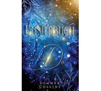 Unsterblich Du: Magische Romantasy mit Intrigen und Lügen und nichts ist wie es scheint: 2