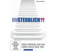 Unsterblich?! - Gute Gründe für ein Leben nach dem Tod [Alemania] [DVD]
