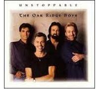 Oak Ridge Boys - Unstoppable