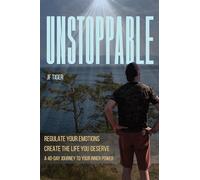 Unstoppable: 40 Days to Unleash Your Inner Power