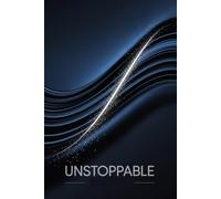 Unstoppable: Simple Lined Journal with Uplifting Prompts to Strengthen Your Faith, Focus, and Fire