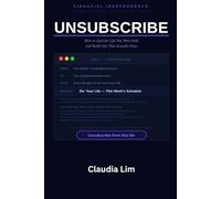 UNSUBSCRIBE: How to Quit the Life You Were Sold and Build One That Actually Pays