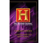 Unsung Heroes - Sledgehammer Old Breed Marine [USA] [DVD]