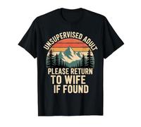 Unsupervised Adult Please Return To Wife If Found Camiseta gráfica económica, Hombre, Negro, S