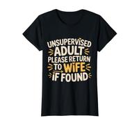 Unsupervised Adult Please Return To Wife If Found - Camiseta gráfica económica, Mujer, Negro, XS