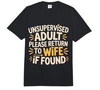 Unsupervised Adult Please Return To Wife If Found - Comfort Colors Adult Heavyweight T-Shirt